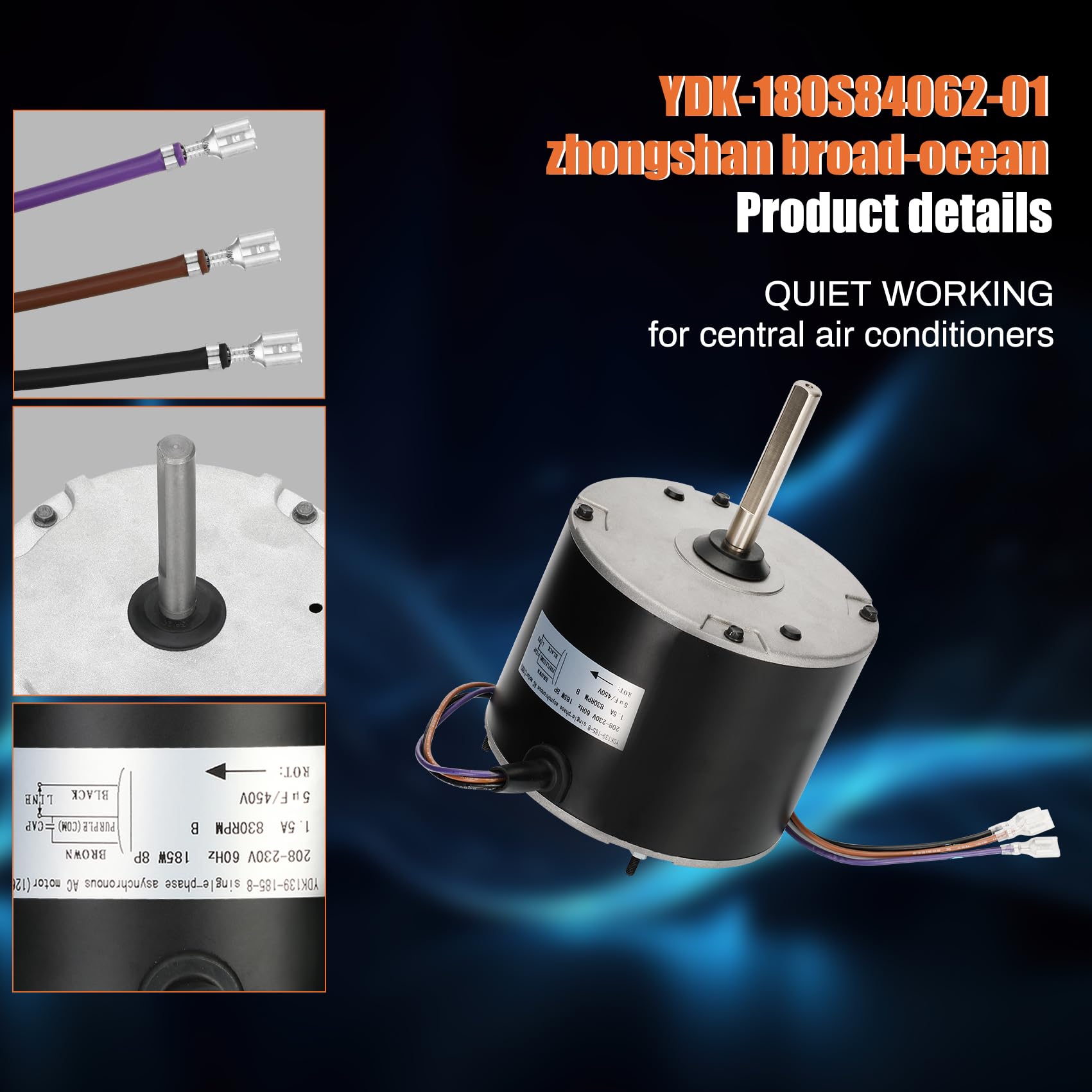 0131M00061SP, motor de ventilador de condensador de 1/4 Hp sustituye al motor de ventilador de condensador Goodman, motor Zongshan Broad-Ocean YDK-180S84062-01-830 RPM, 1 velocidad, sustituye a Amana