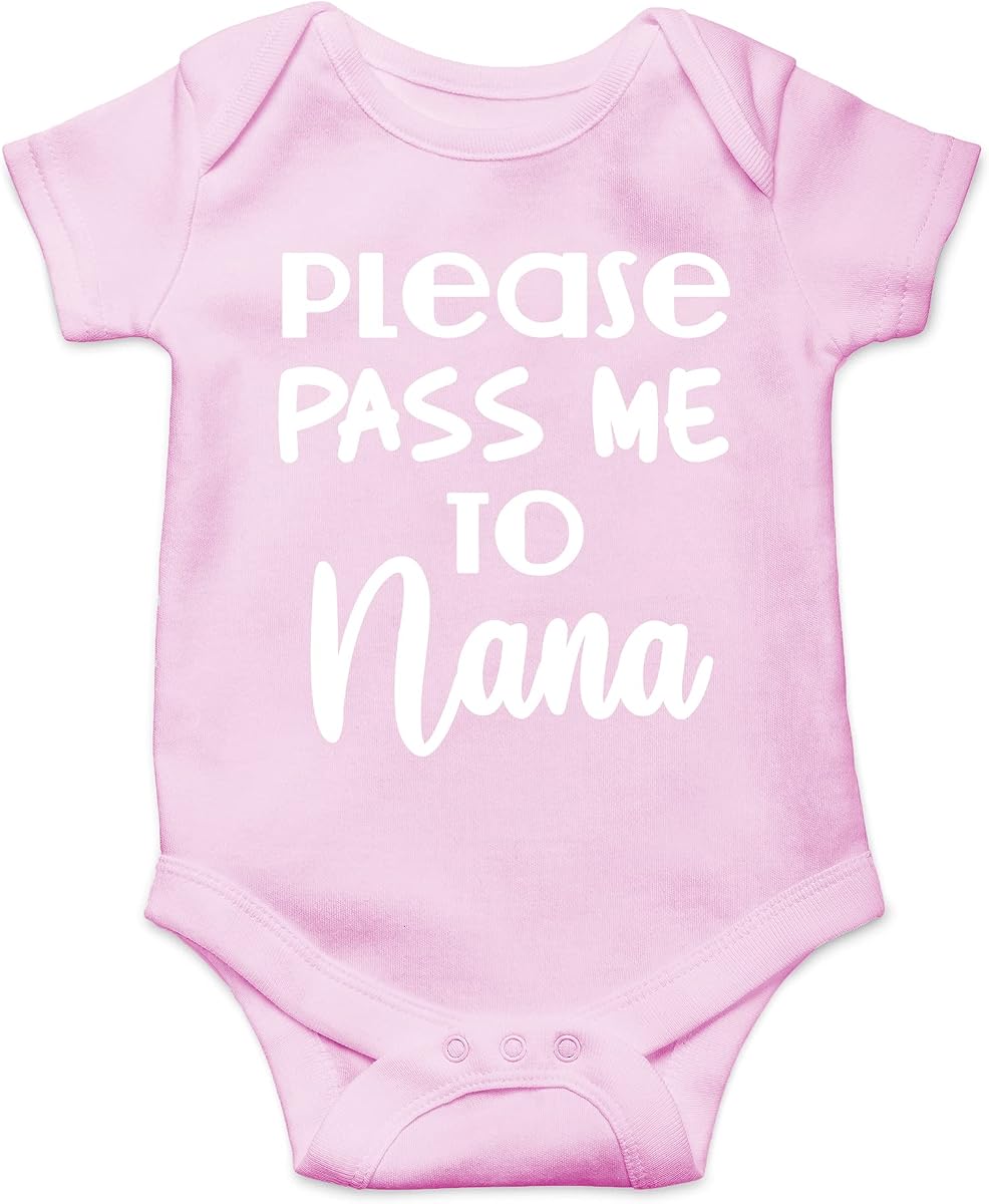 CBTwear Please Pass Me to Nana - Body para bebé, diseño de abuela