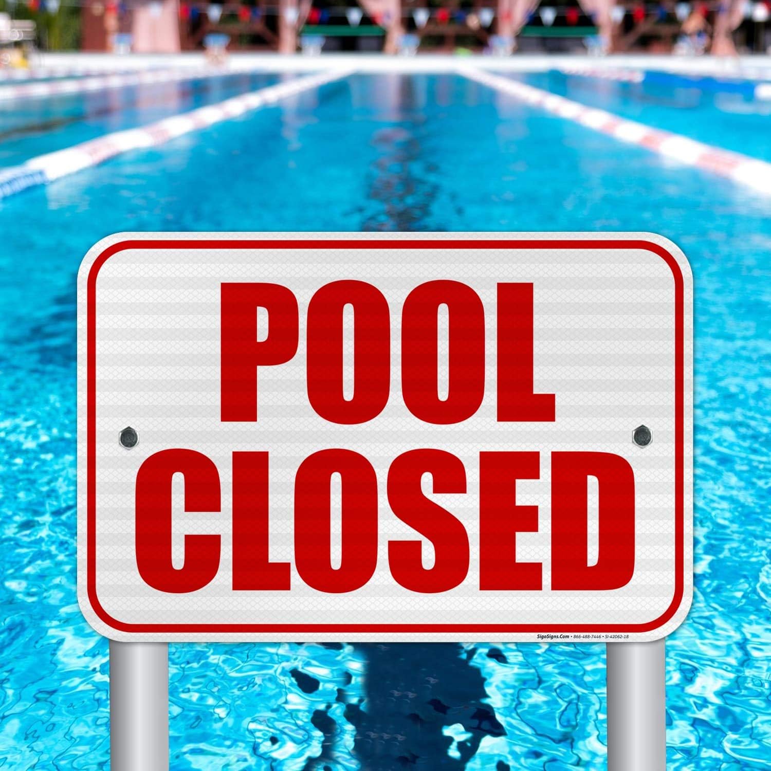 Pool Closed Sign, Pool Sign, 12x18 Inches, 3M EGP Reflective 0.63 Aluminum, Fade Resistant, Easy Mounting, Indoor/Outdoor Use, Made in USA