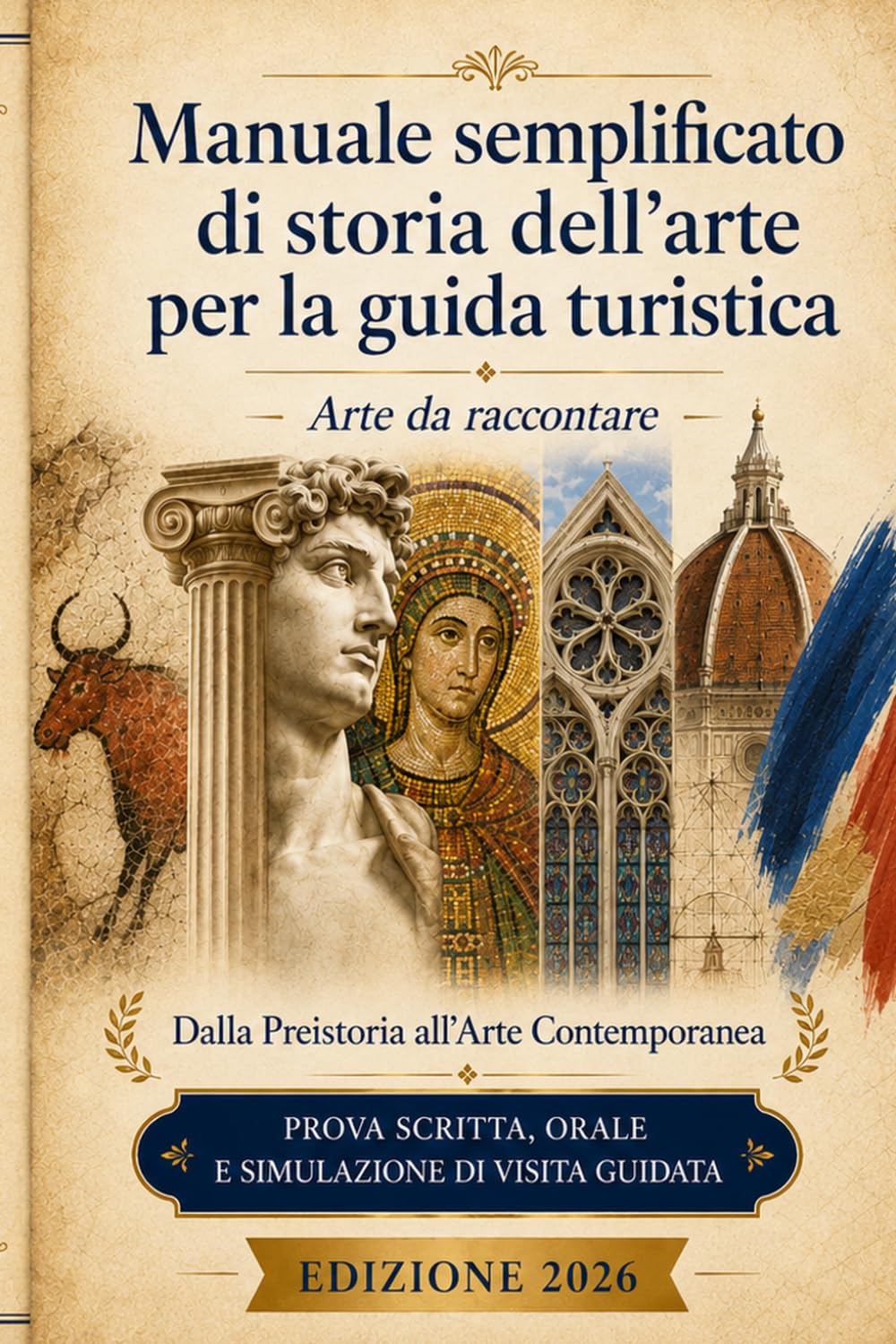 Manuale semplificato di storia dell'arte per la guida turistica: Arte da Raccontare