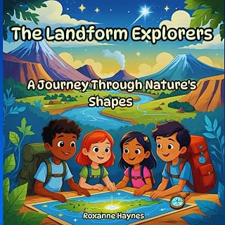 The Landform Explorers: A Journey Through Nature's Shapes
