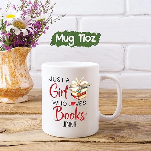 Miniatura 5 de Regalo para el lector  Taza personalizada con texto en inglés Just A Girl Who Loves Book, tazas personalizadas para amantes de los libros con