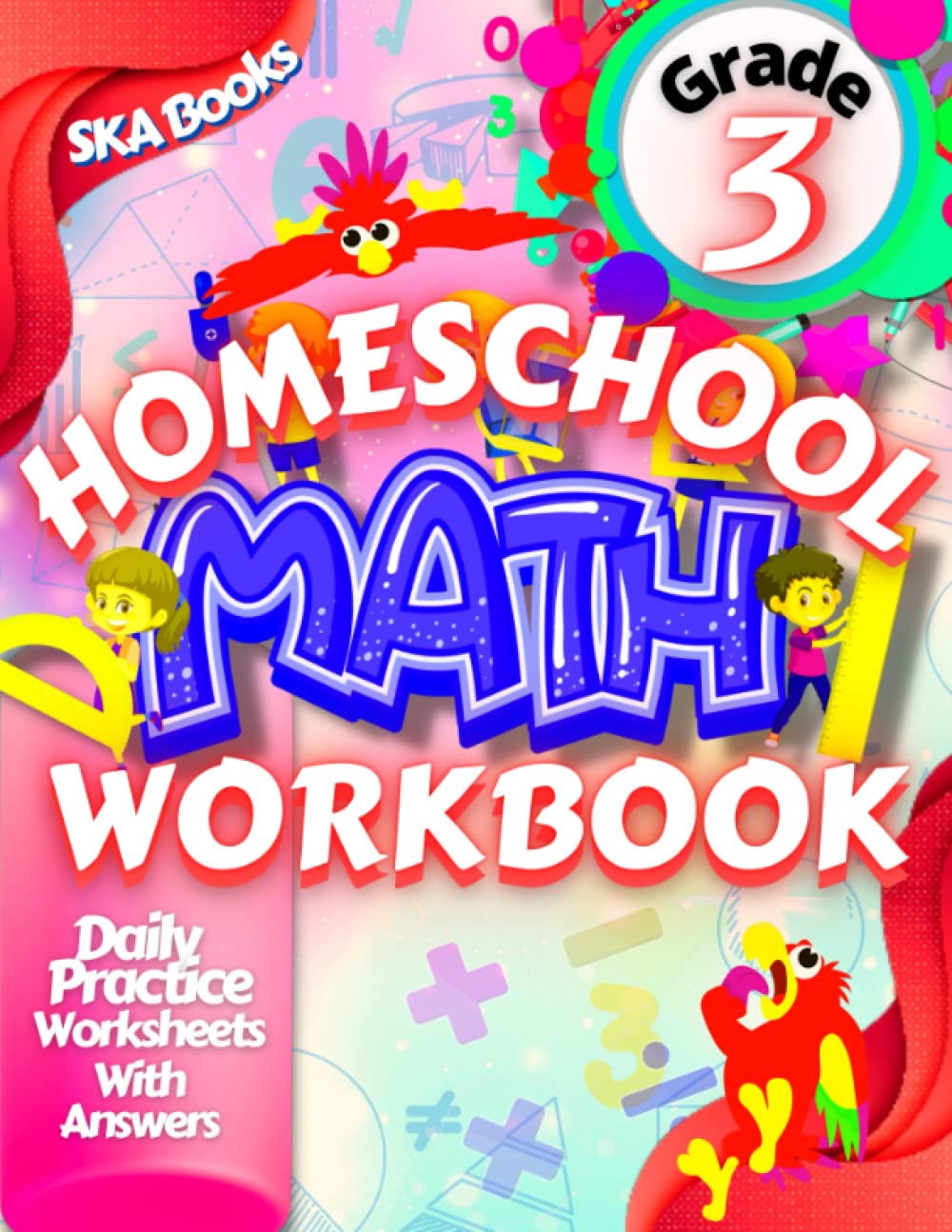 Homeschool Math 3rd Grade Workbook Homeschool Math Curriculum Practice