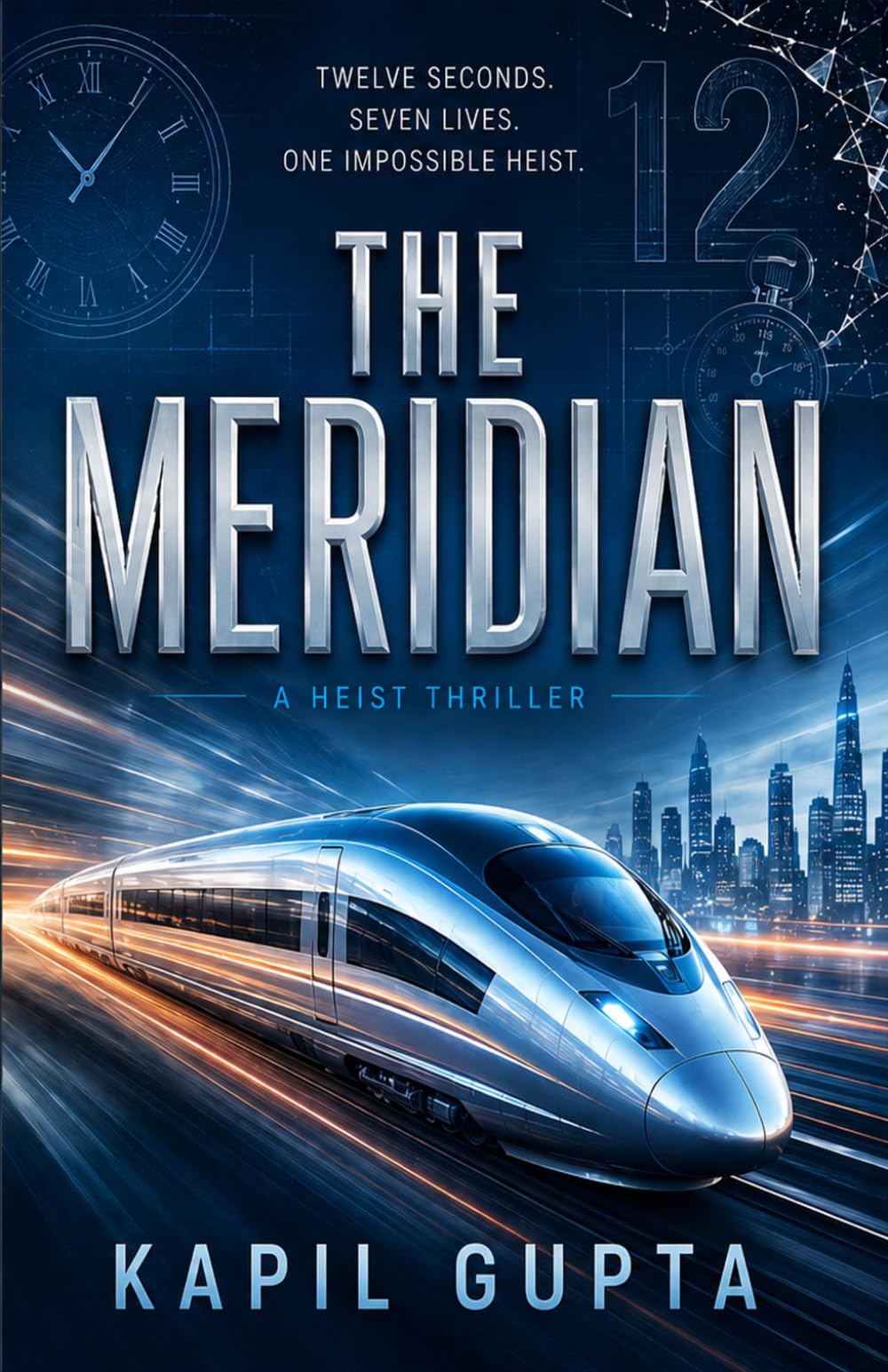 THE MERIDIAN: A Heist Thriller
