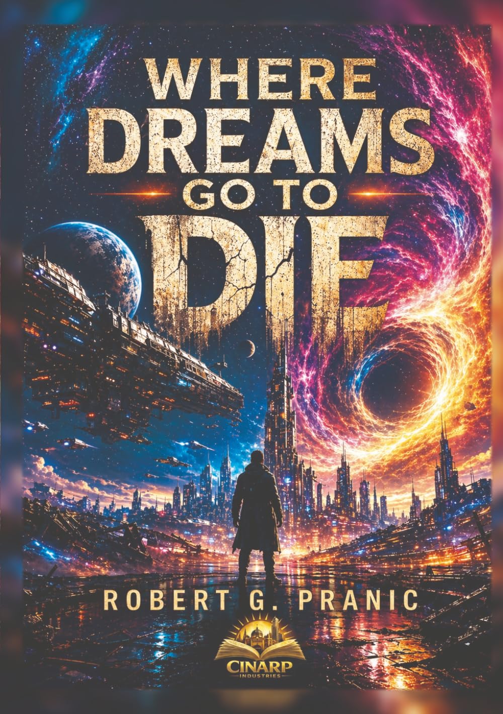 Where Dreams Go To Die