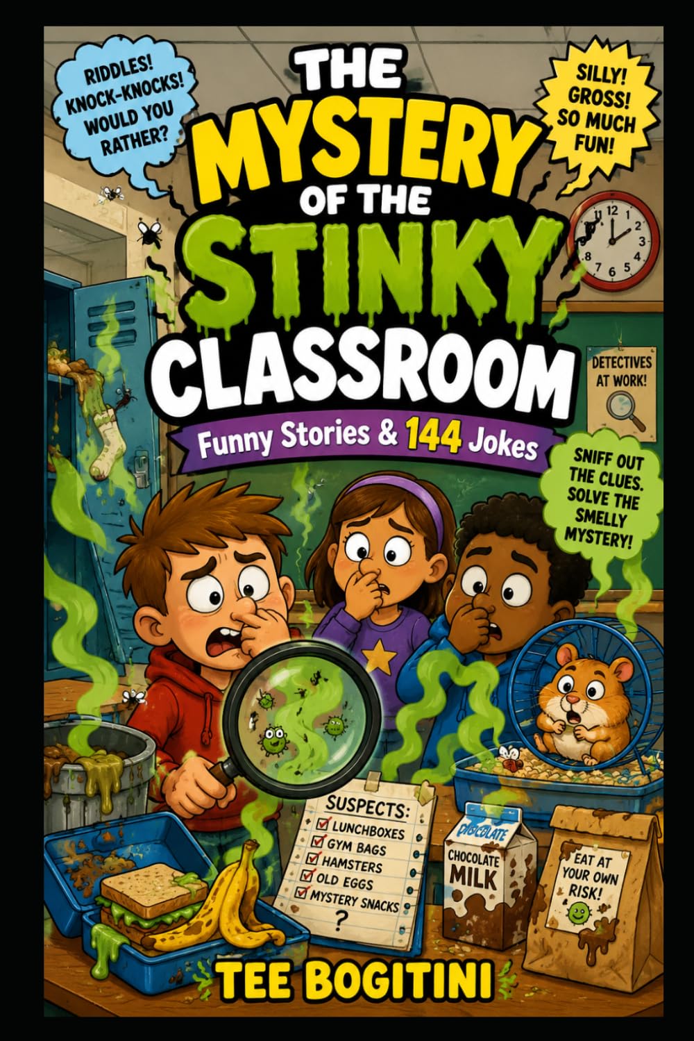 The Mystery Of The Stinky Classroom