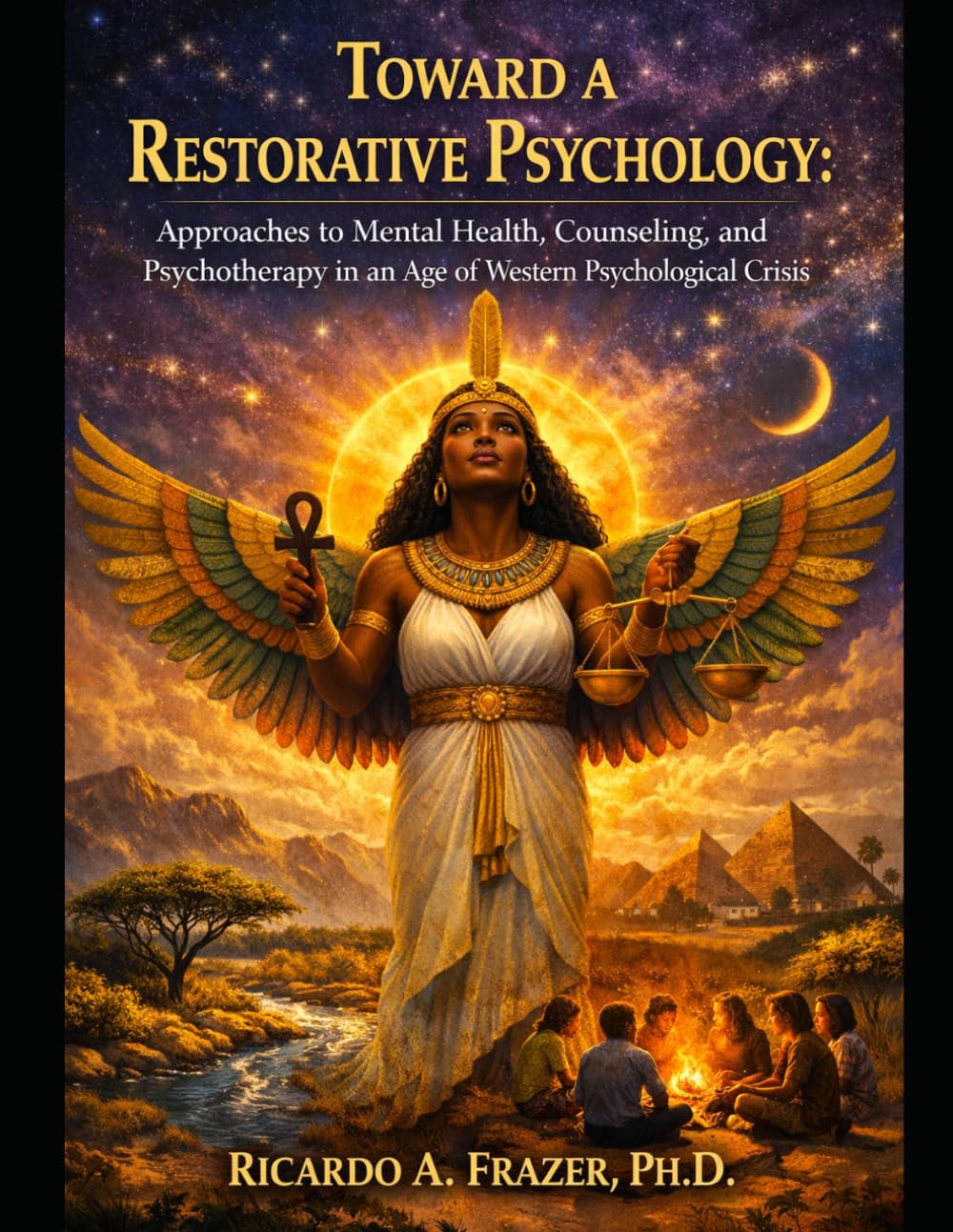 Toward A Restorative Psychology: Approaches to Mental Health, Counseling, and Psychotherapy