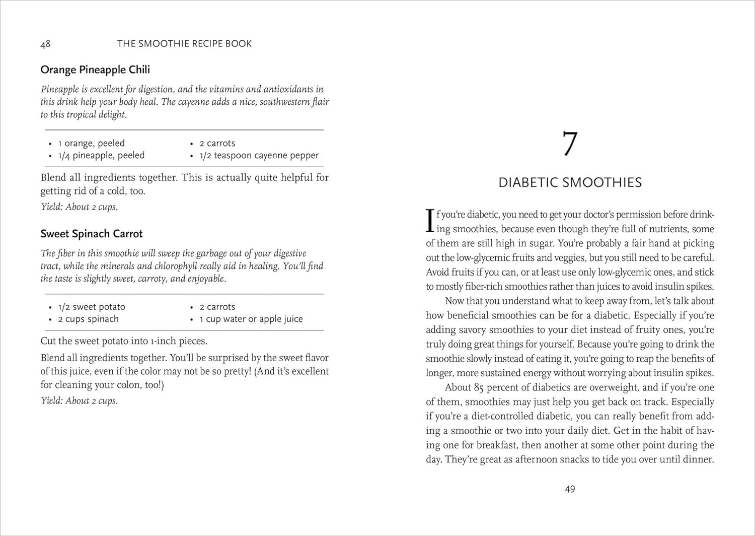 The Smoothie Recipe Book: 150 Smoothie Recipes Including Smoothies for Weight Loss and Smoothies for Good Health The Smoothie Recipe Book: 150 Smoothie Recipes Including Smoothies for Weight Loss and Smoothies for Good Health