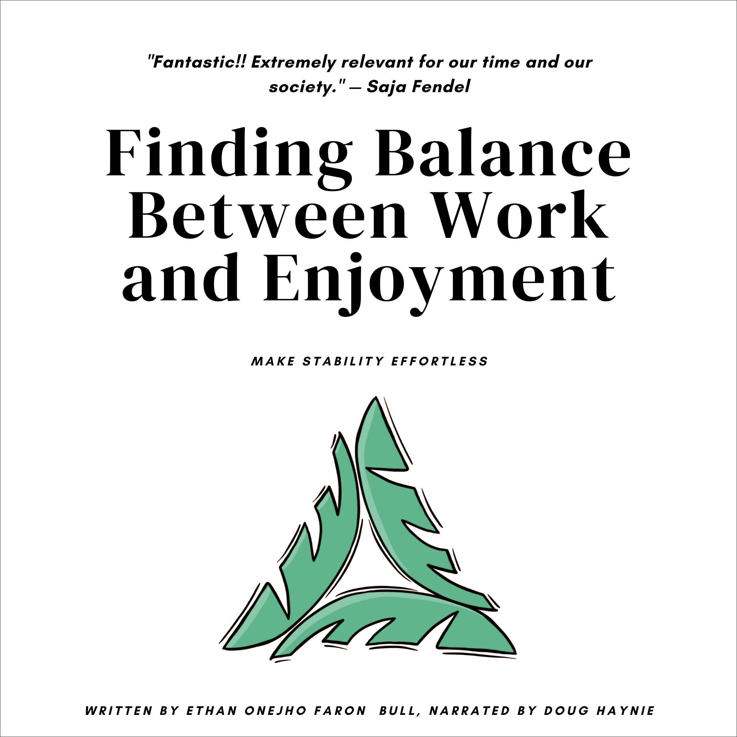 Finding Balance Between Work and Enjoyment