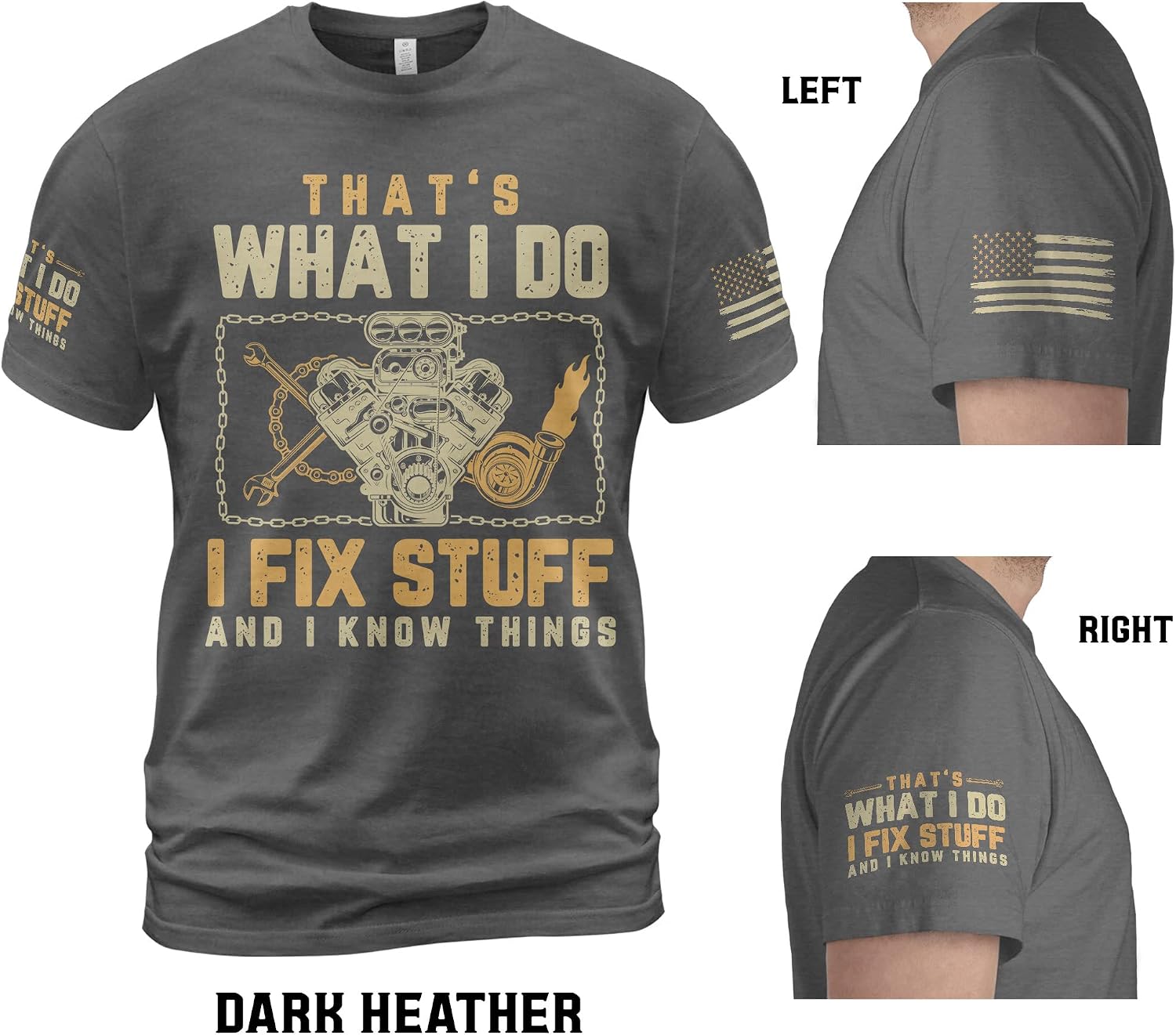 That's What I Do I Fix Stuff and I Know Things, Funny Stuff, I Fix Stuff and Know Things Tshirt for Men 2