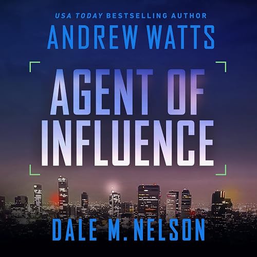 Agent of Influence: The Firewall Spies, Book 2