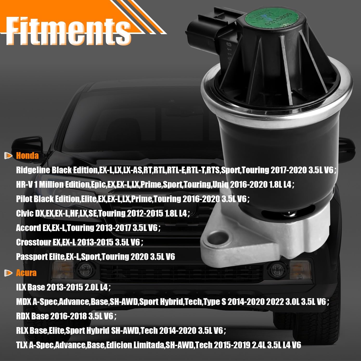 EGR Valve EGV1248 Replacement for Honda Ridgeline HR-V Civic Accord Crosstour Passport Elite, EGR Valve Exhaust Gas Recirculation Valves for Acura ILX MDX RDX RLX TLX Replace OE# 18011R1AA00, EGR2008