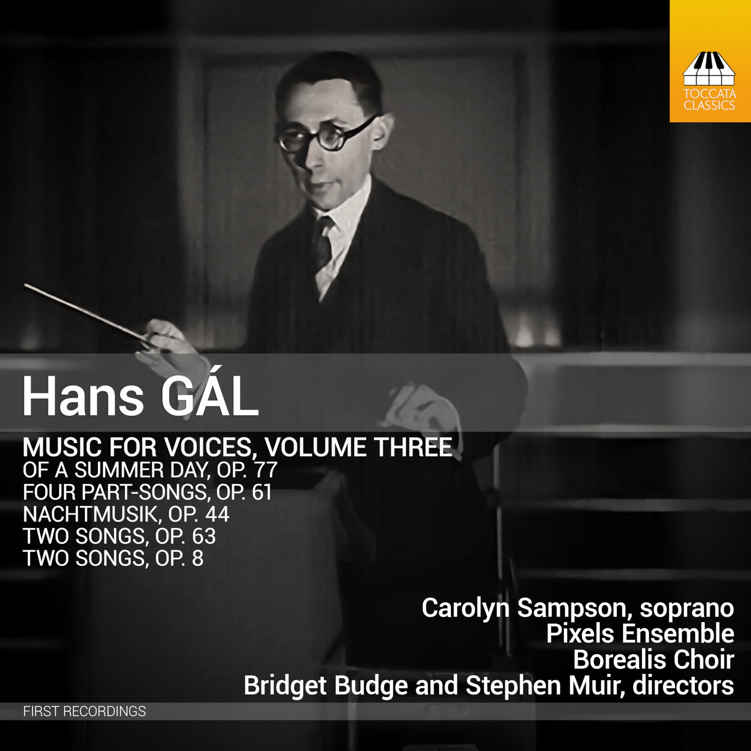Hans Gal: Music for Voices, Vol. 3