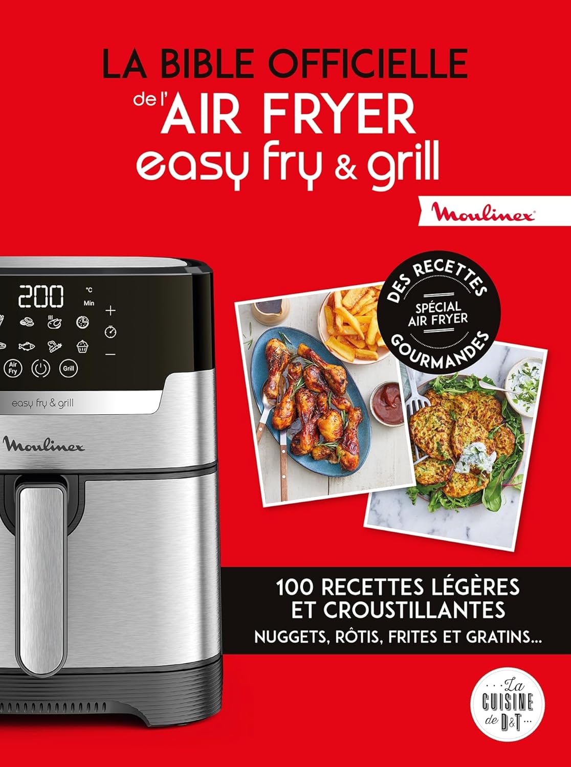 La bible officielle de l'air fryer easy fry & grill DuboisPlatet, Pauline, Veigas, Fabrice La bible officielle de l'air fryer easy fry & grill DuboisPlatet, Pauline, Veigas, Fabrice