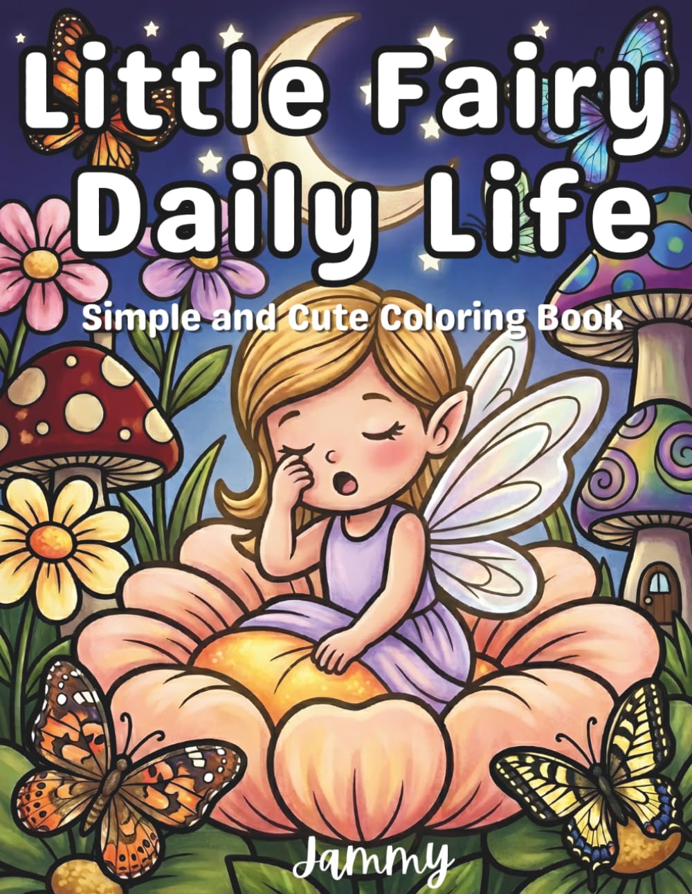 Little Fairy Daily Life: Simple and Cute Coloring Book