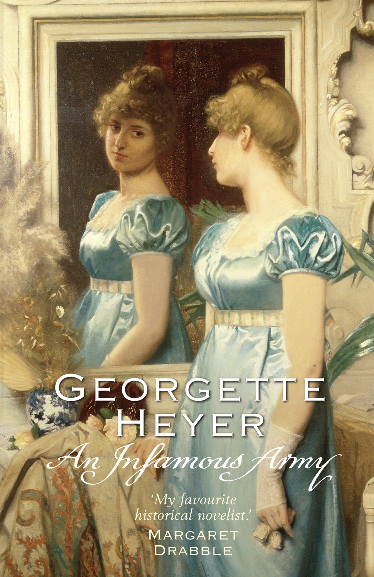 An Infamous Army: Gossip, scandal and an unforgettable Regency historical romance