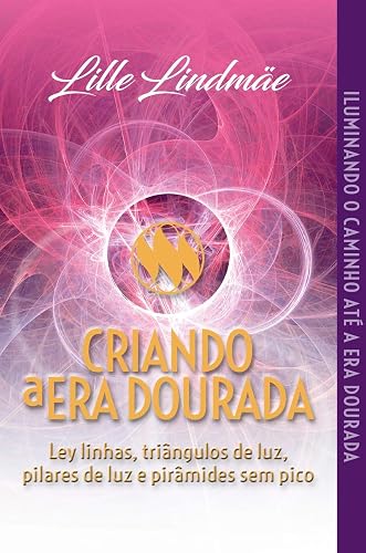 CRIANDO a ERA DOURADA