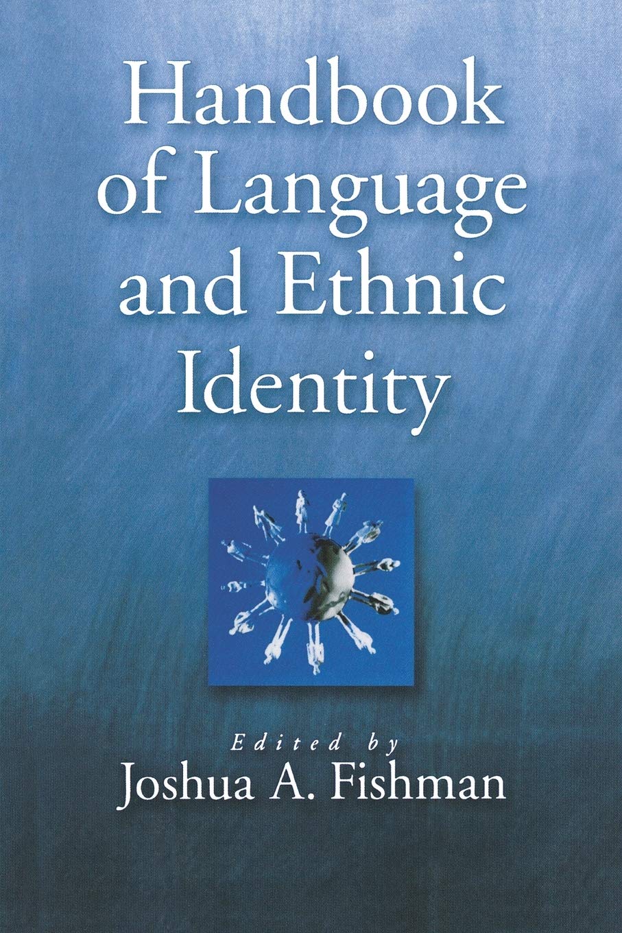 Handbook of Language & Ethnic Identity