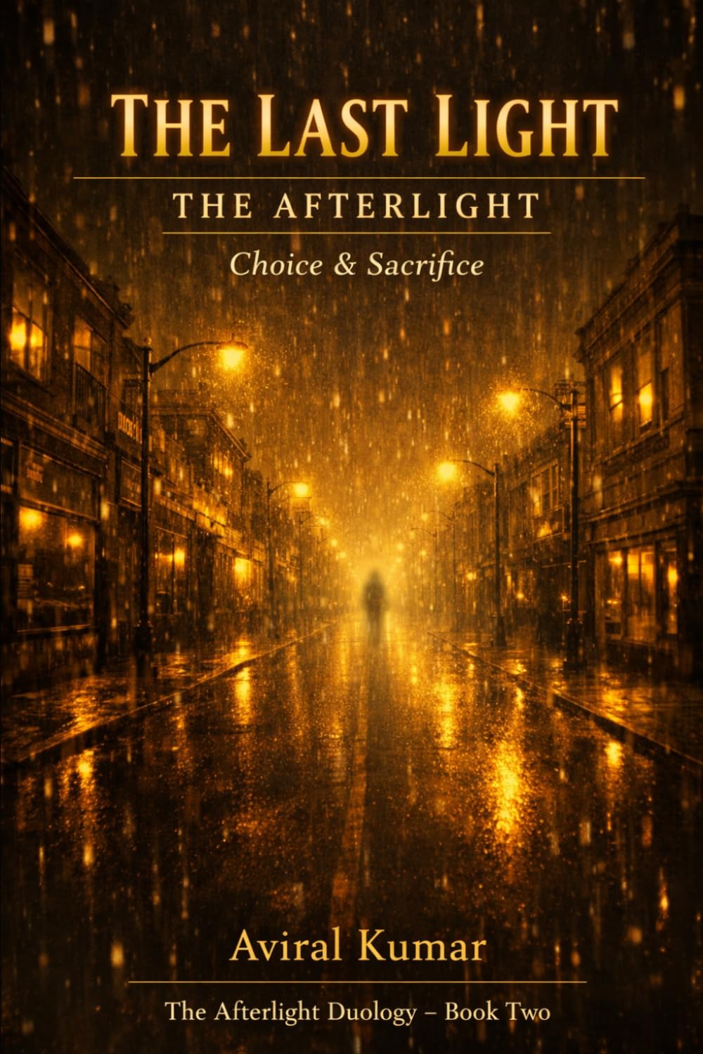 THE LAST LIGHT: The Afterlight Duology – Book Two