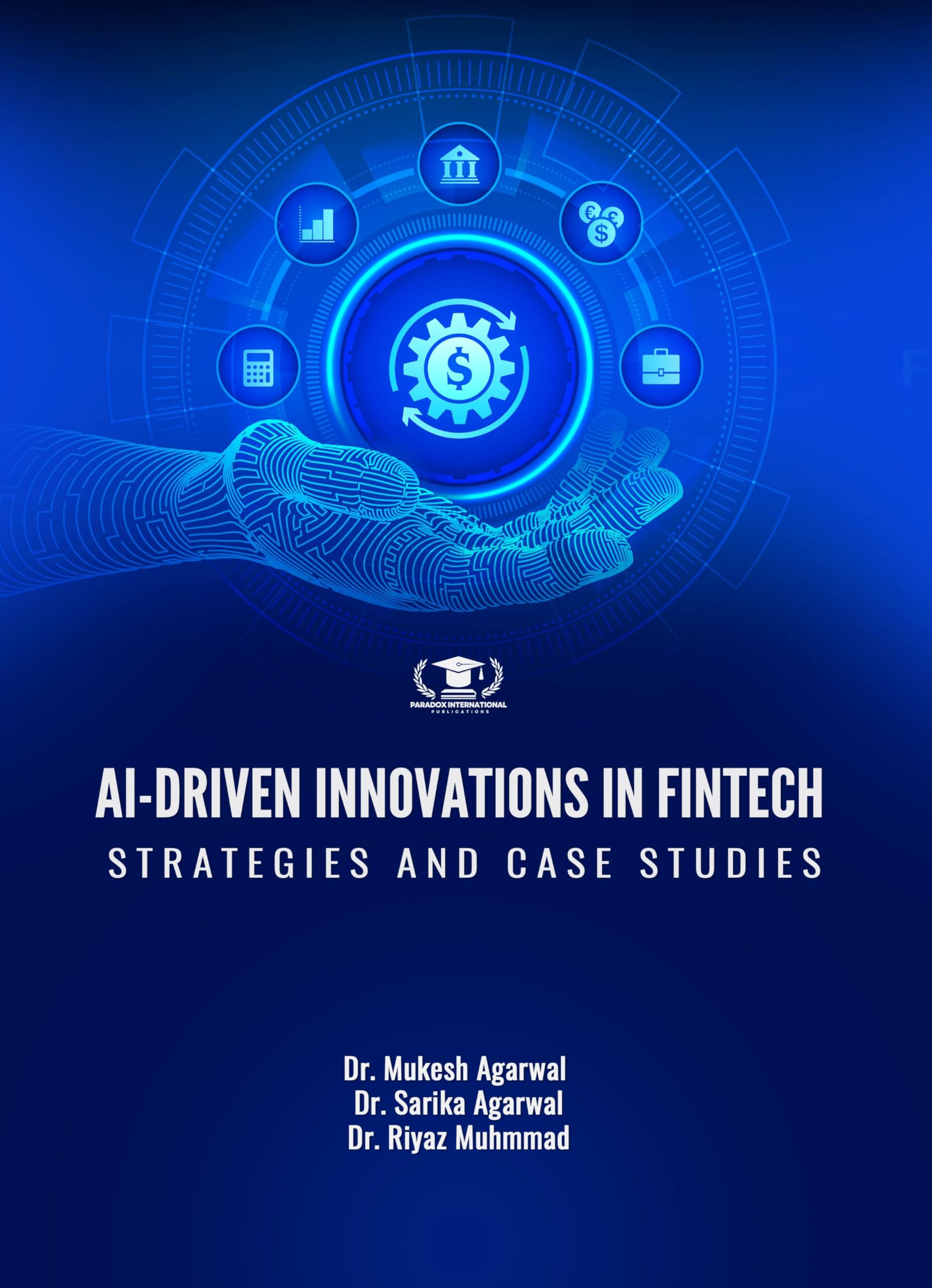 AI-DRIVEN INNOVATIONS IN FINTECH: STRATEGIES AND CASE STUDIES
