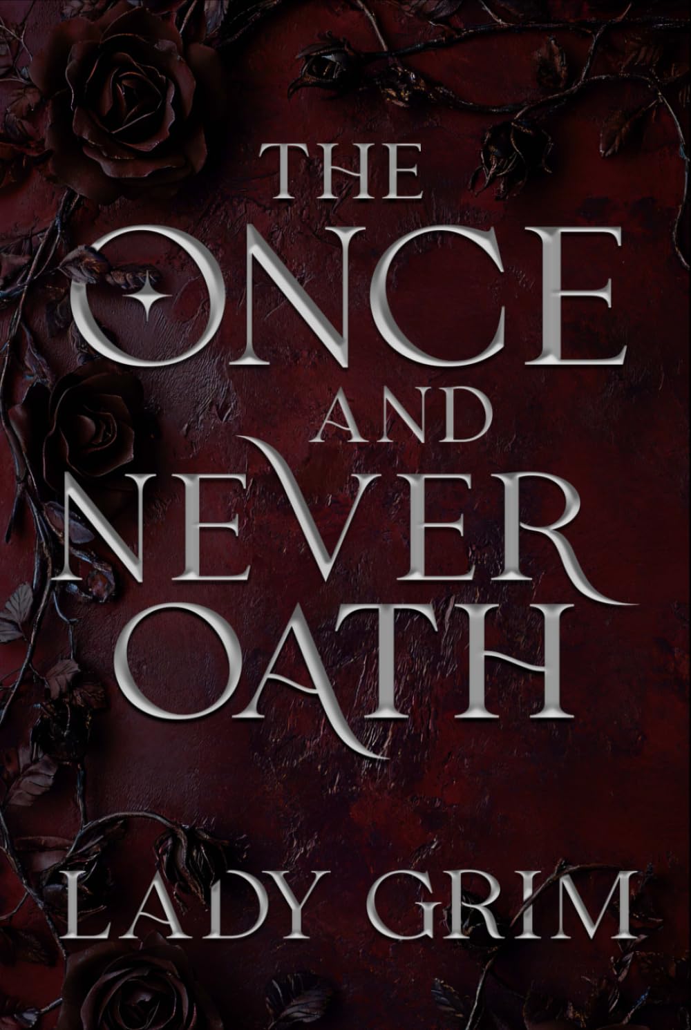 The Once and Never Oath