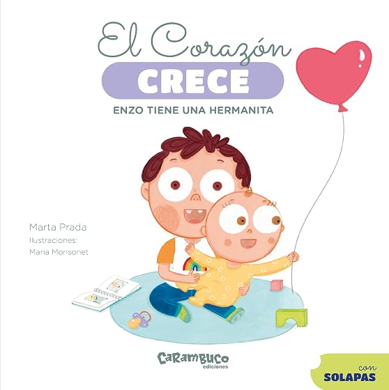 El corazón crece. Enzo tiene una hermanita