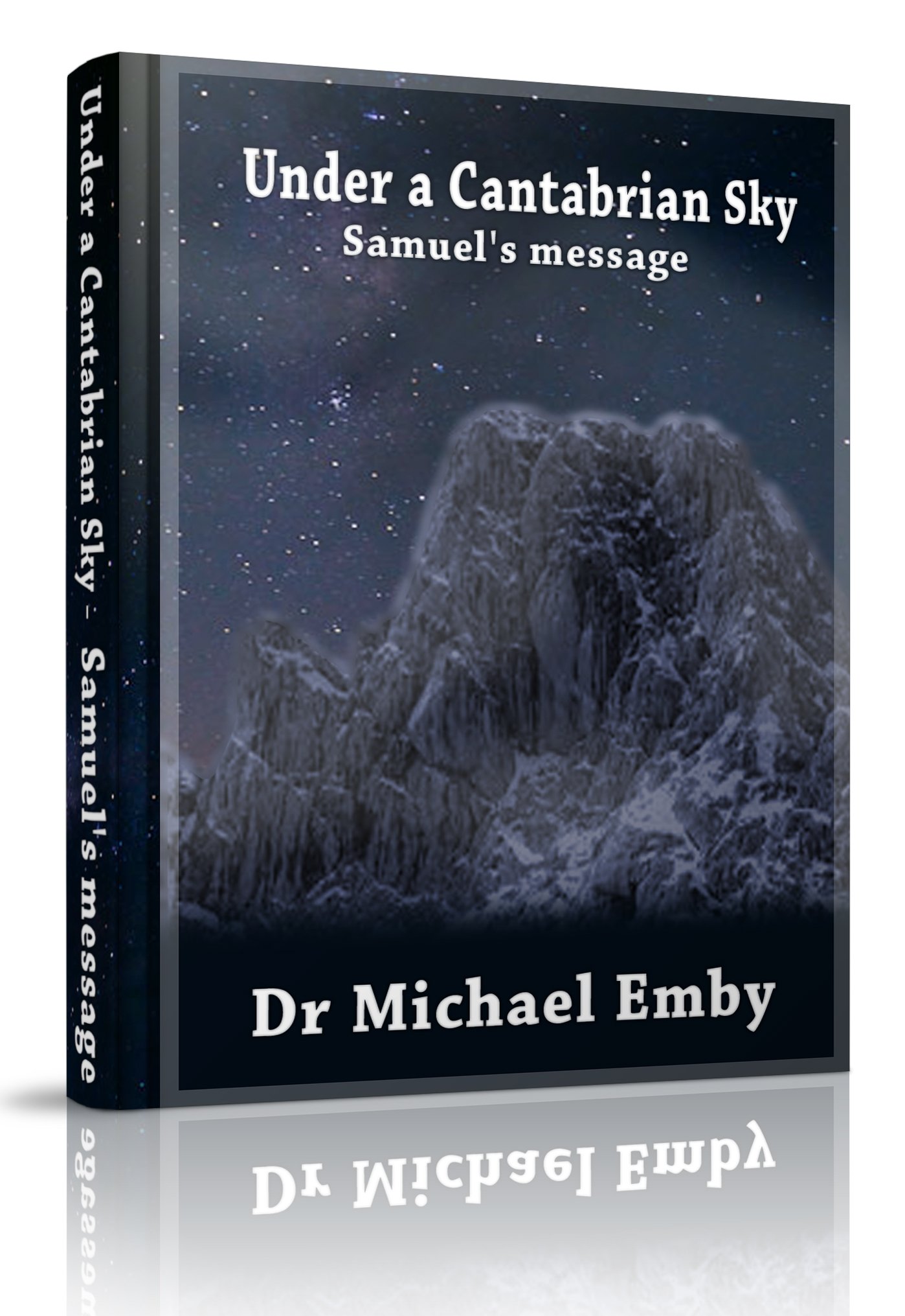 Under a Cantabrian Sky: Samuel's message