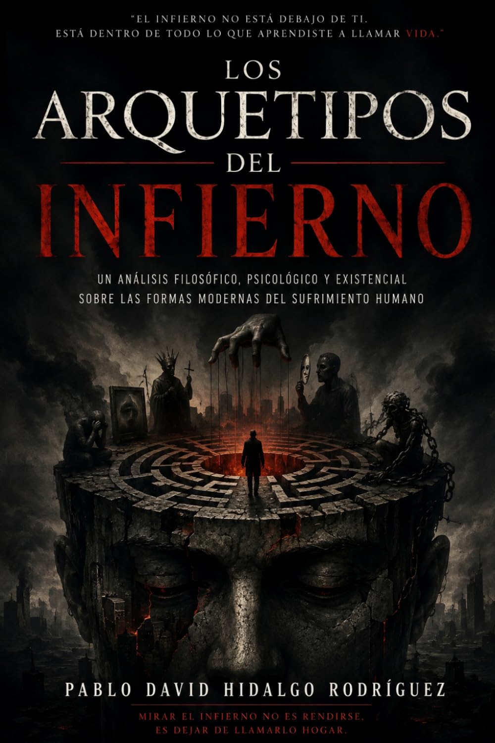 Los arquetipos del infierno (Los Rostros del Mal)