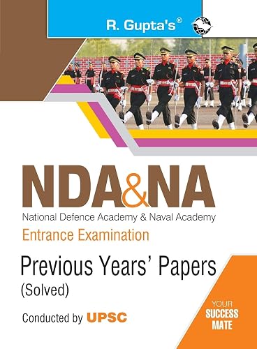 NDA &amp; NA Entrance Examination: Previous Years Papers (Solved)