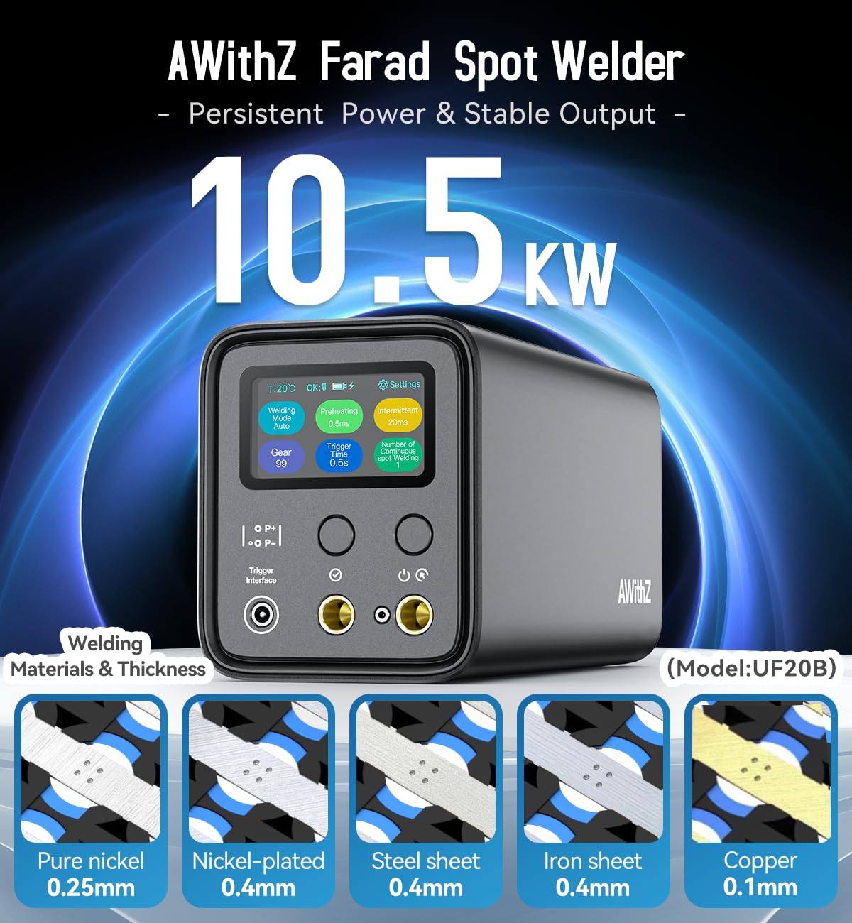 Akku Punktschweißgerät,AWithZ 10.5KW Punktschweißgerät mit Farad-Kondensator,Unterstützt schweißen Reines Nickel/Nickelbeschichtet bleche.für 18650, LiFePO4 Lithium Akku (UF20B)