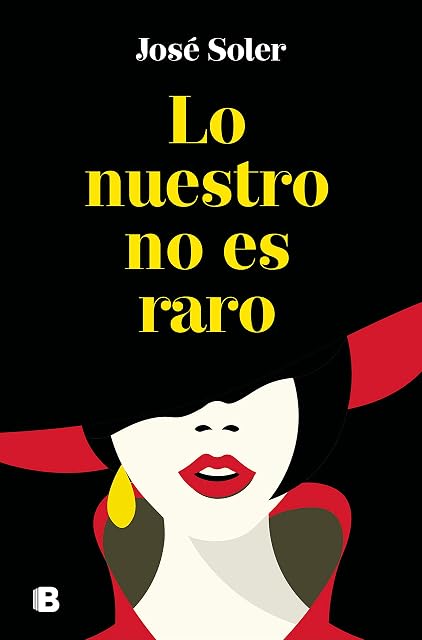 Portada de Lo nuestro no es raro