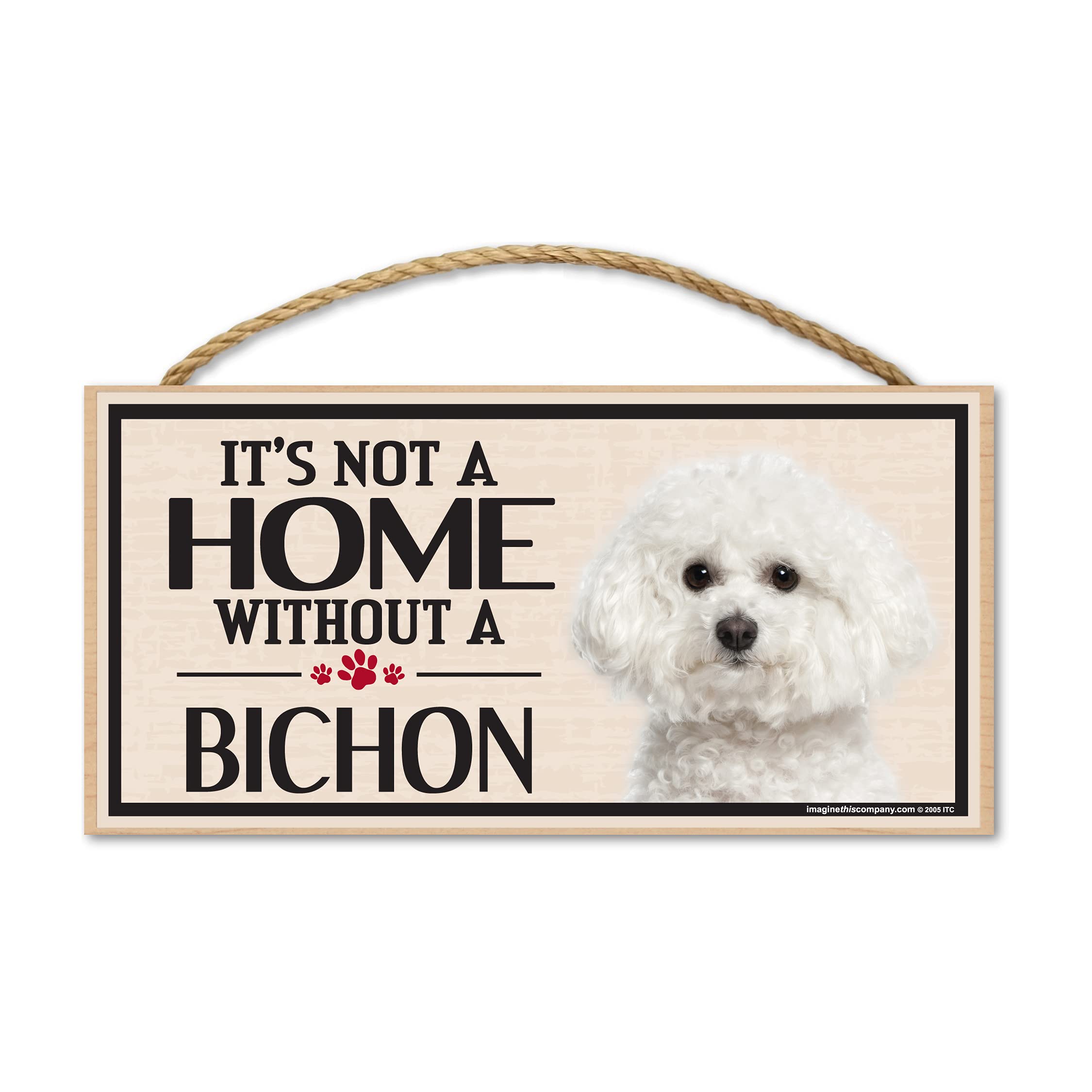 Imagine This Wood Sign for Bichon Dog Breeds