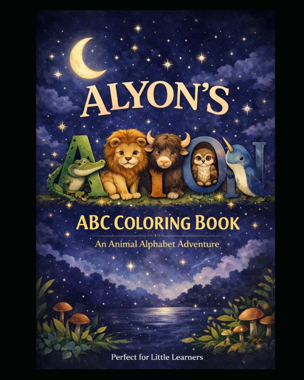 Alyon's ABC Coloring Book: An Animal Alphabet Adventure