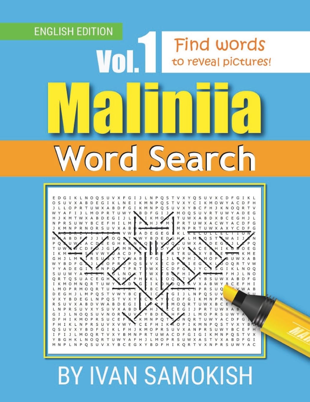 Maliniia Word Search Book Vol. I: Find words to reveal pictures! [ENGLISH EDITION]: Volume 1