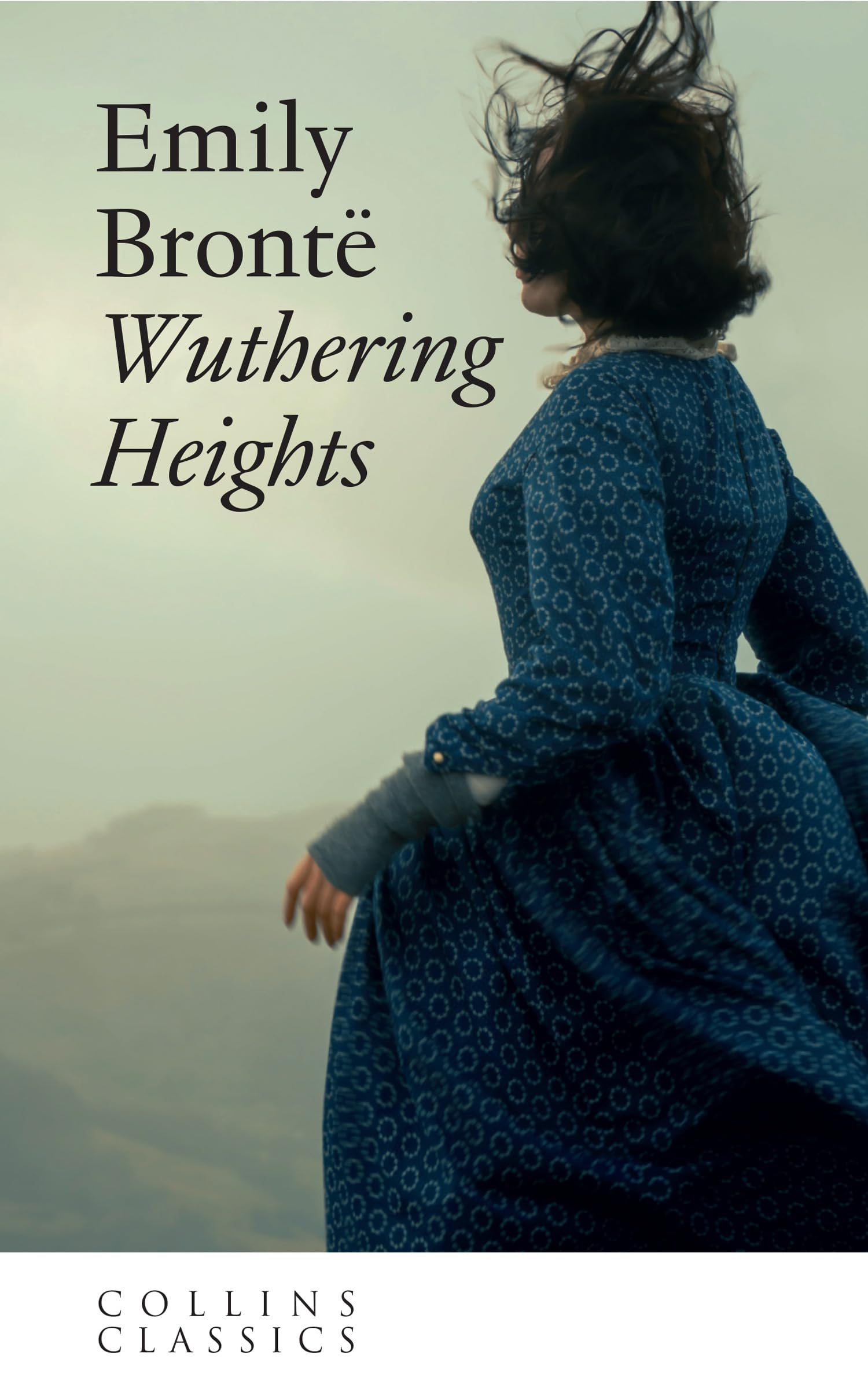 Wuthering Heights: An essential, best-loved classic (Collins Classics) Paperback – July 2, 2013