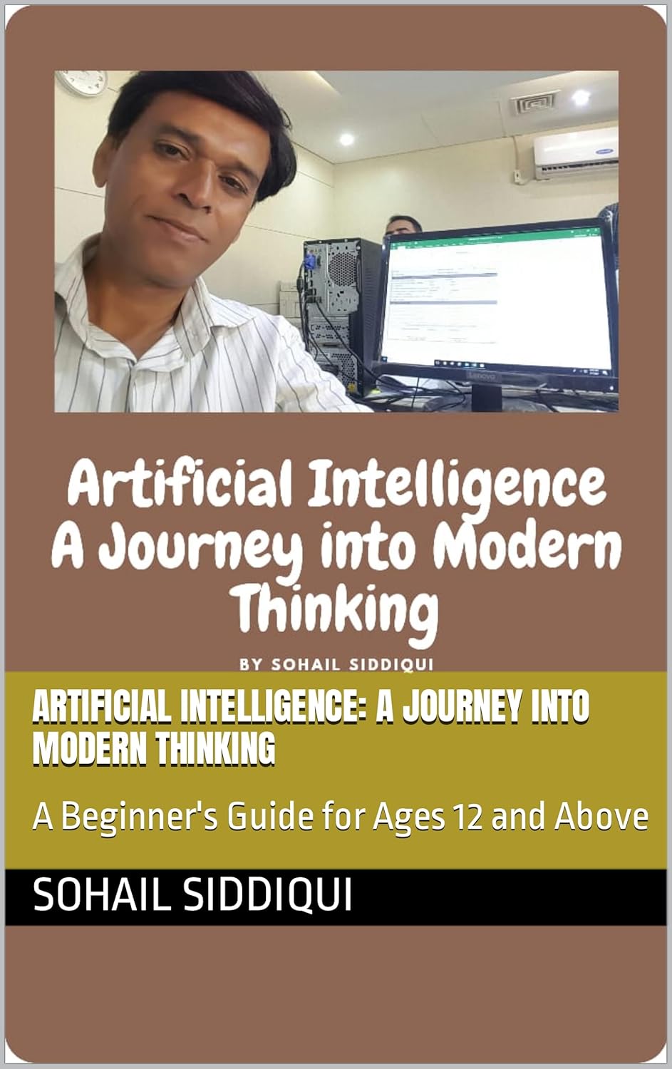 Artificial Intelligence A Journey into Modern Thinking
