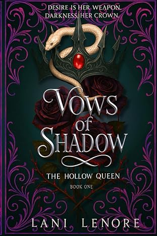 Vows of Shadow (The Hollow Queen: Book 1)