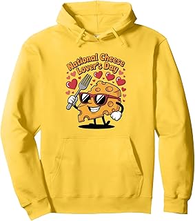 National Cheese Lover’s Day Funny Food Pullover Hoodie