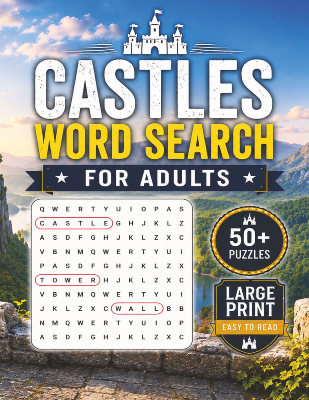 Large Print Castles Word Search Puzzle Book For Adults: Word Searches with Large Print about Castles | 50+ Puzzles | Gift for Adults, Castle Enthusiasts