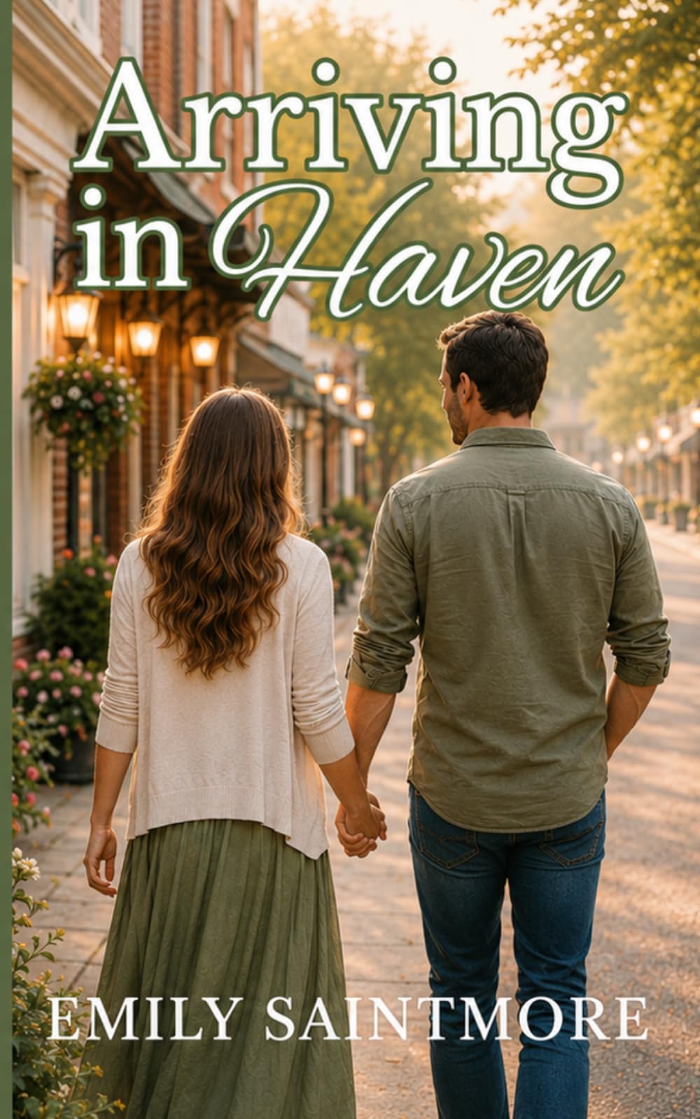 Arriving in Haven: The Haven Romance Series: 1 (Haven Small Town Romance Series)