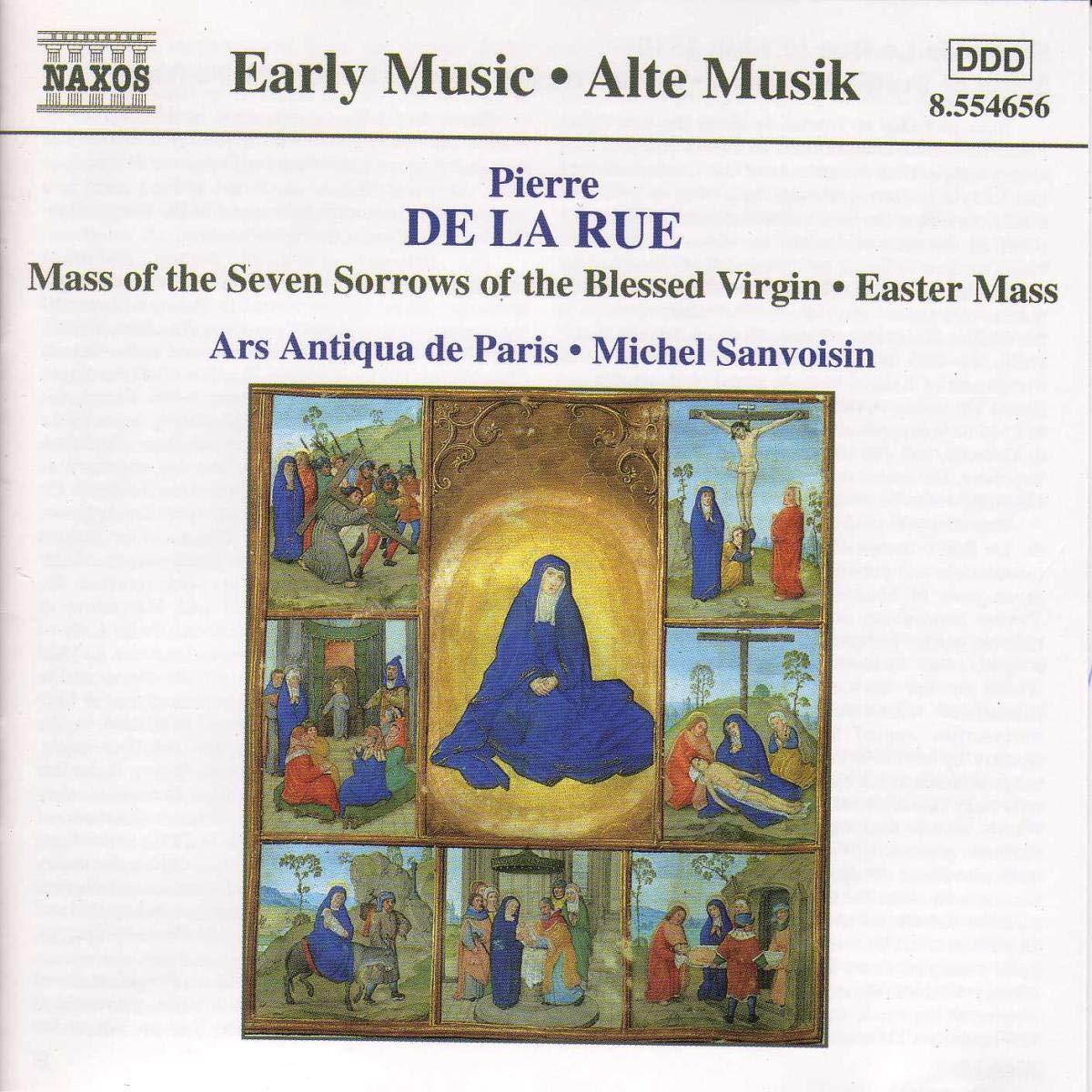 LA RUE: Mass of the Seven Sorrows of the Blessed Virgin / Missa Pascale