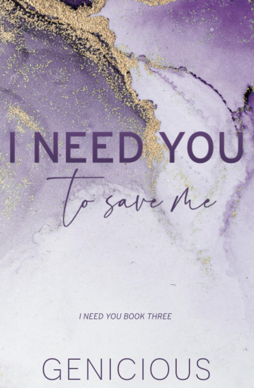 I Need You To Save Me - Special Edition
