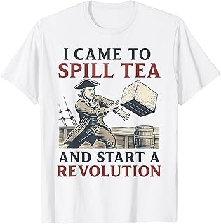 Tea Party Funny Historian History Boston T-Shirt