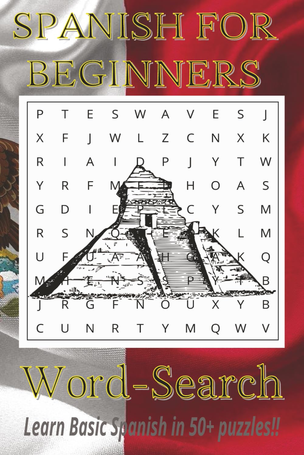 Spanish Word Search: Word Searches with Easy to Read Print to quickly learn Spanish | 6x9 inches, 110 pages | 50+ puzzles for Vacations, Holidays, and ... Time: Word Search to learn Spanish Vocabulary