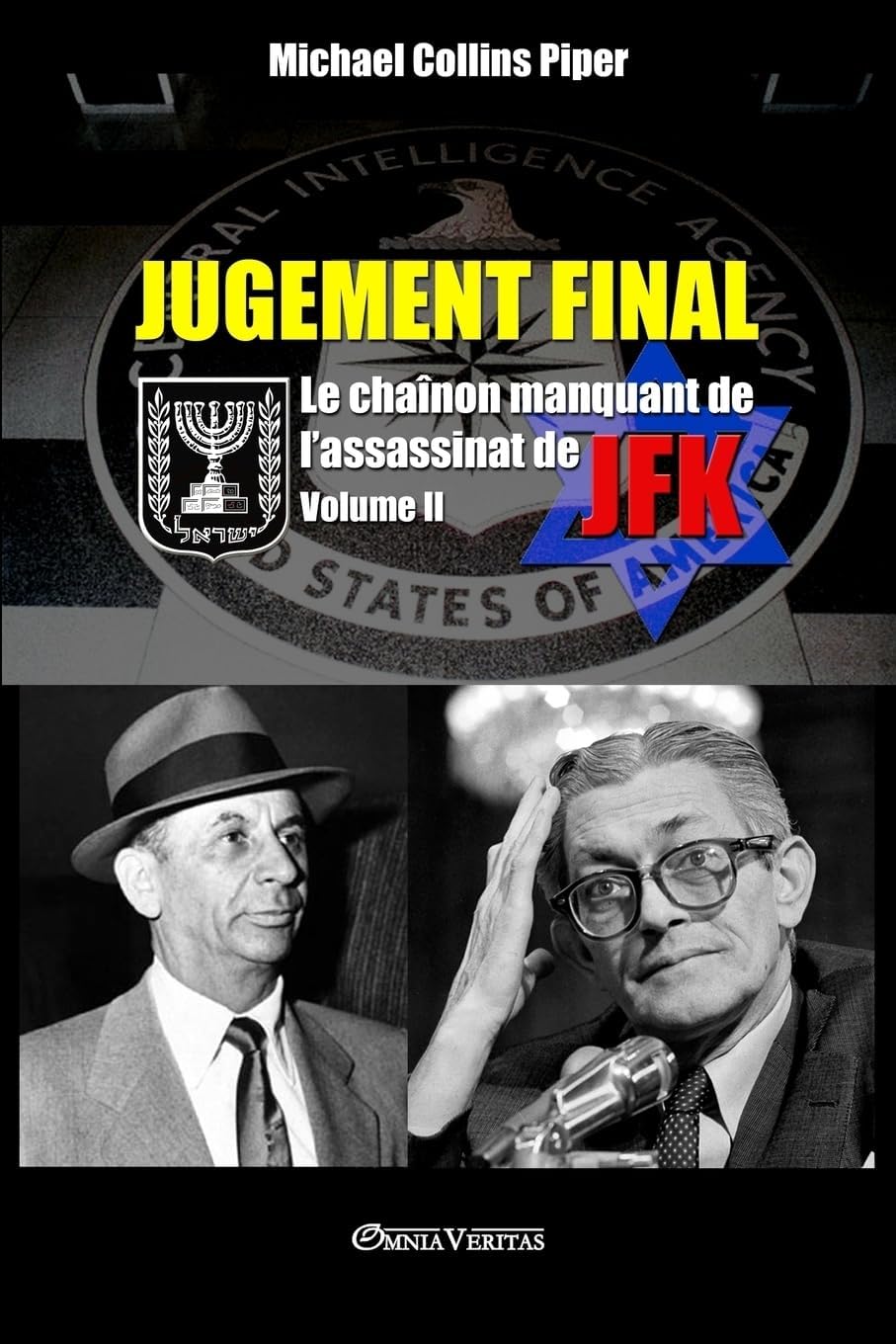 Jugement Final - Le chaƮnon manquant de l'assassinat de JFK: Volume II (French Edition)