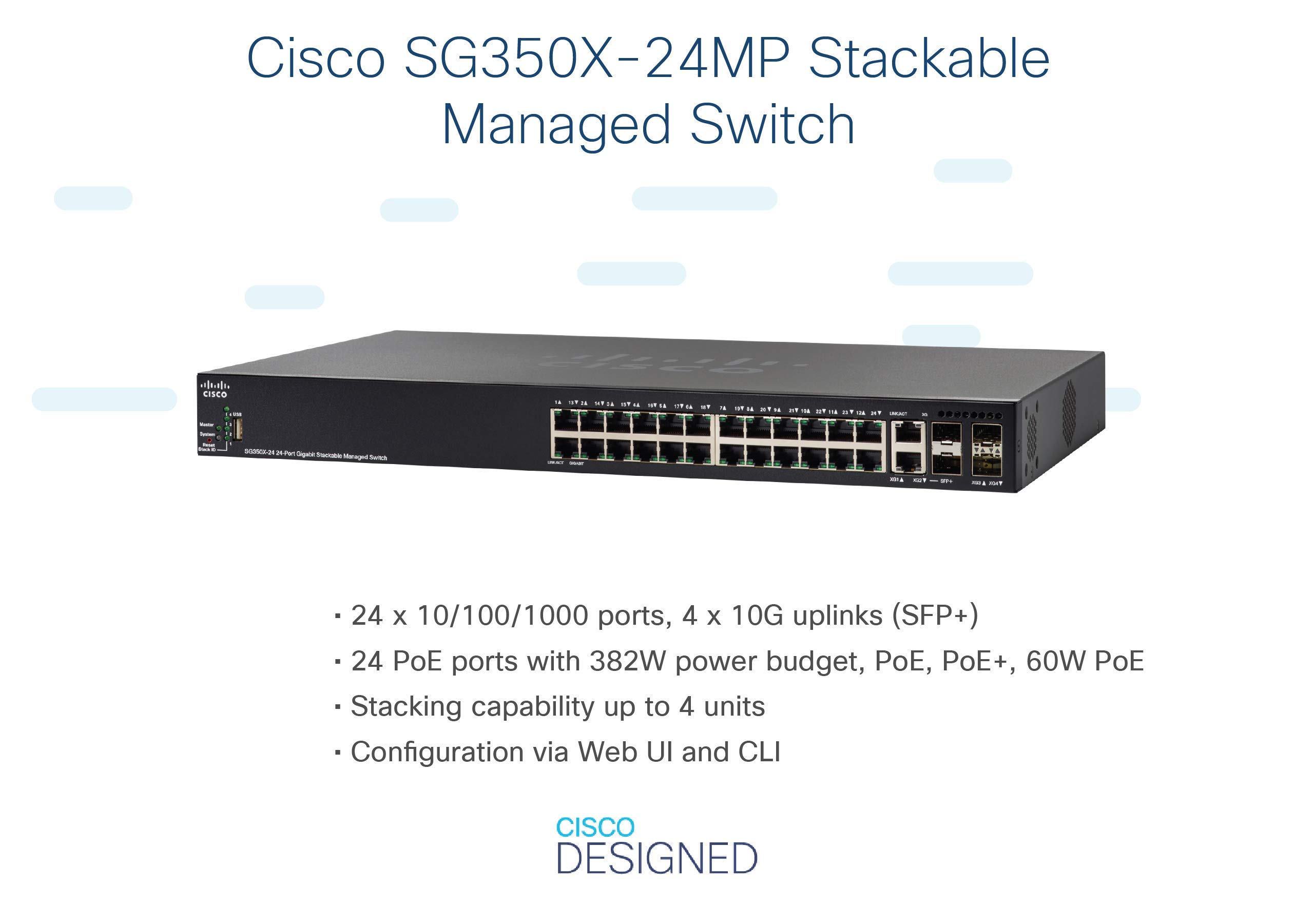 Commutateur géré empilable Cisco SG350X-24MP, Combine 24 Ports Giugabit (GbE),382 W PoE, 2 x 10G + 2 x SFP+, Protection à Vie limitée (SG350X-24MP-K9-EU)