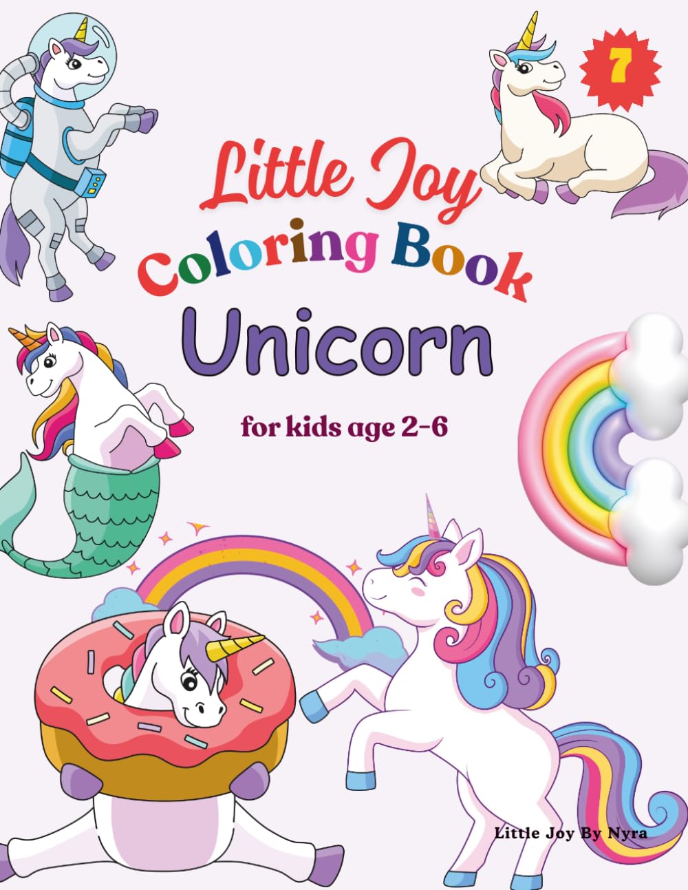 Little Joy: Unicorn Coloring Book: for kids age 2-6 (Little Joy Coloring Book)