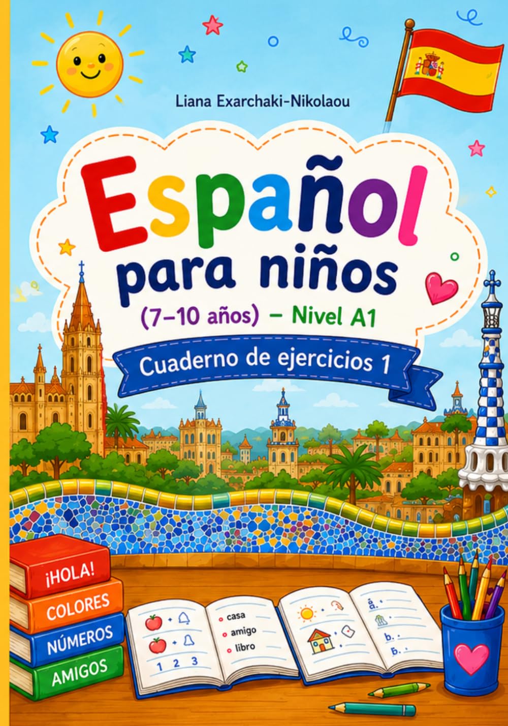 Español para niños (7–10 años): Cuaderno de ejercicios 1 – Nivel A1