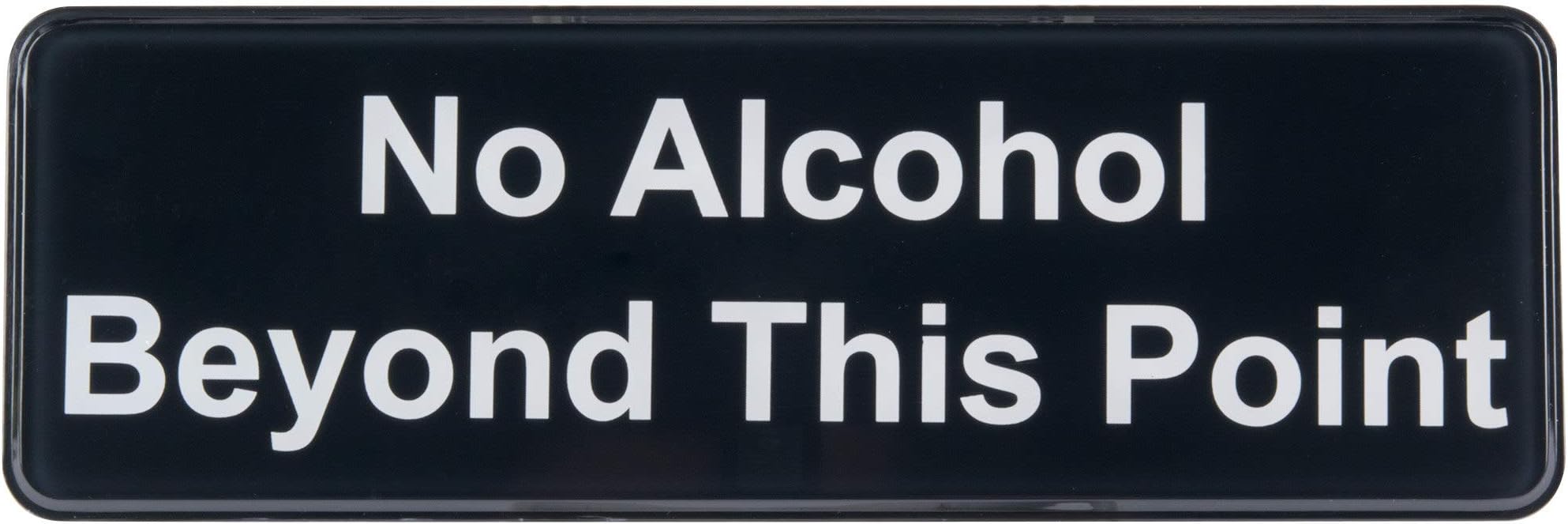 No Alcohol Beyond This Point Sign Adhesive Door Plate for Business Cafe Restaurant, 9" x 3"