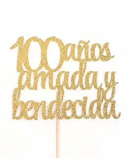 Atelier Elegance 100 Anos Amada y Bendecida Cake Topper, 100 Years Loved & Blessed Cake Topper, 100th